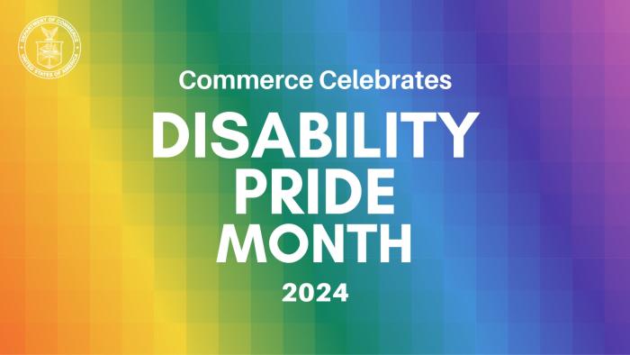 Commerce Celebrates Disability Pride Month